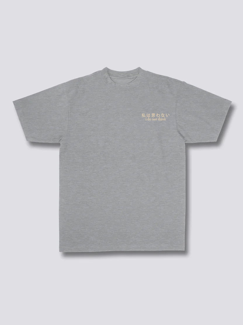 I Do Not Think T-Shirt